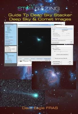 Star-Gazing Guide to Deep Sky Stacker