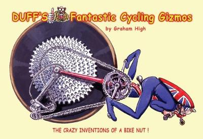 Duff's Fantastic Cycling Gizmos
