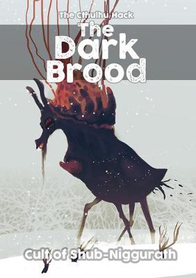 The Dark Brood