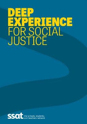 Deep experience for social justice