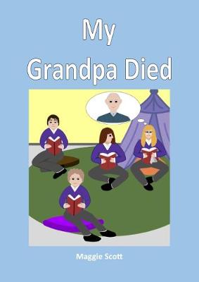 My Grandpa Died