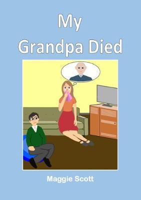 My Grandpa Died