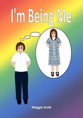 I'm Being Me
