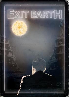 EXIT EARTH