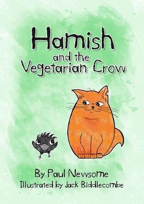 Hamish and the Vegetarian Crow