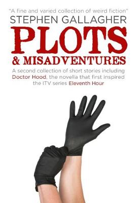 Plots and Misadventures