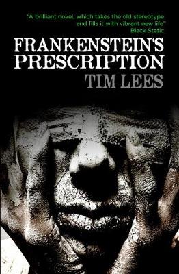Frankenstein's Prescription