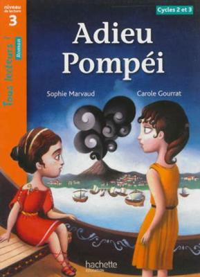 Adieu Pompei