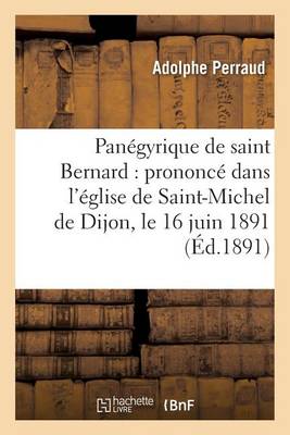 Panï¿½gyrique de Saint Bernard