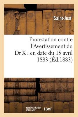 Protestation Contre l'Avertissement Du Dr X