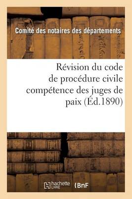 R�vision Du Code de Proc�dure Civile