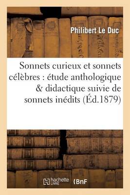 Sonnets Curieux Et Sonnets Cï¿½lï¿½bres