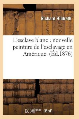 L'Esclave Blanc