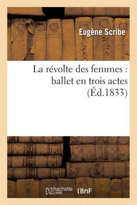 La Rï¿½volte Des Femmes