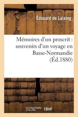 M�moires d'Un Proscrit