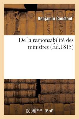 de la Responsabilitï¿½ Des Ministres