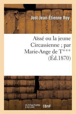 Aï¿½ssï¿½ Ou La Jeune Circassienne