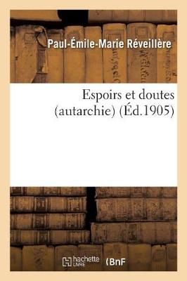 Espoirs Et Doutes (Autarchie)