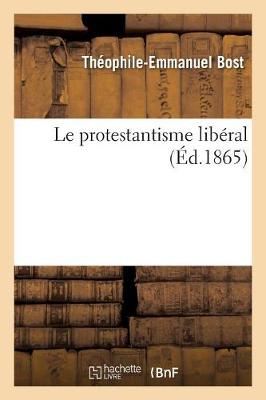 Le Protestantisme Lib�ral