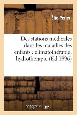 Des Stations Mï¿½dicales Dans Les Maladies Des Enfants