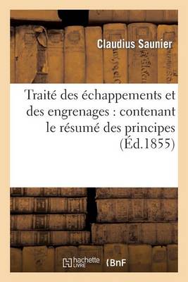 Traitï¿½ Des ï¿½chappements Et Des Engrenages