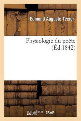 Physiologie Du Poï¿½te