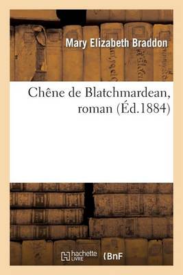 Ch�ne de Blatchmardean