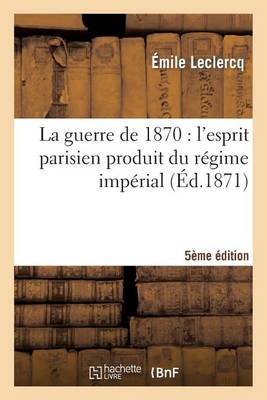 La Guerre de 1870