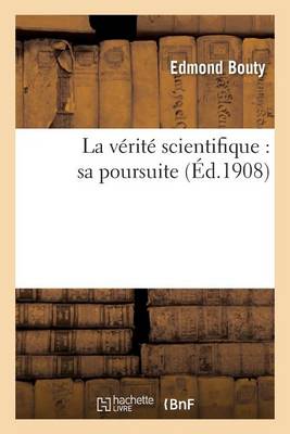 La V�rit� Scientifique