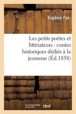 Les Petits Poï¿½tes Et Littï¿½rateurs