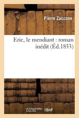 Eric, Le Mendiant