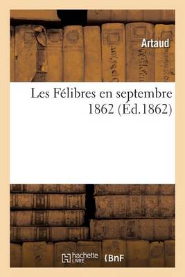 Les Fï¿½libres En Septembre 1862