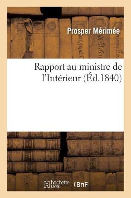 Rapport Au Ministre de l'Int rieur