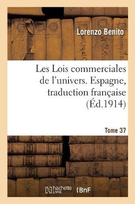 Les Lois Commerciales de l'Univers, Espagne, Traduction Franï¿½aise Tome 37