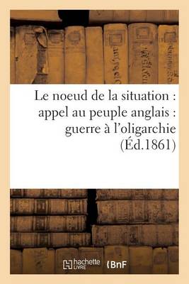 Le Noeud de la Situation