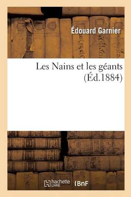 Les Nains Et Les Gï¿½ants