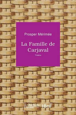 La Famille de Carjaval