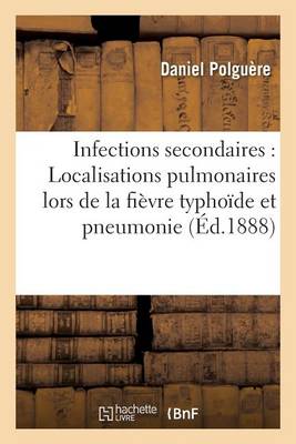 Infections Secondaires