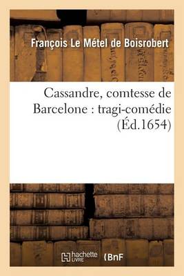 Cassandre, Comtesse de Barcelone