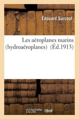 Les A�roplanes Marins Hydroa�roplanes
