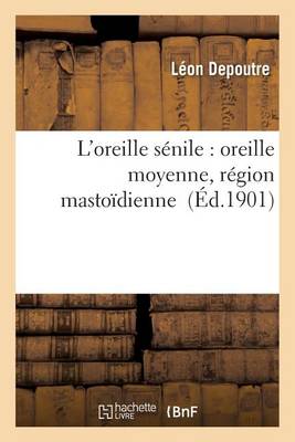 L'Oreille S�nile
