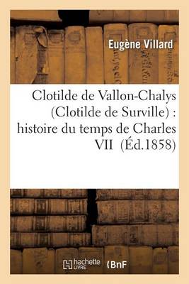 Clotilde de Vallon-Chalys Clotilde de Surville