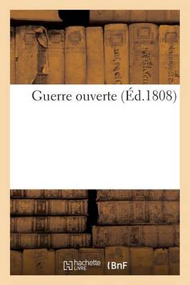 Guerre Ouverte