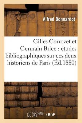 Gilles Corrozet Et Germain Brice