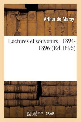 Lectures Et Souvenirs