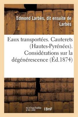 Eaux Transport es. Cauterets Hautes-Pyr n es.