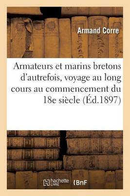 Armateurs Et Marins Bretons d'Autrefois