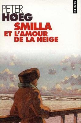 Smilla Et l'Amour De La Neige