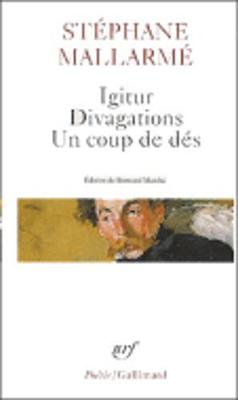 Igitur/Divagations/Un coup de des