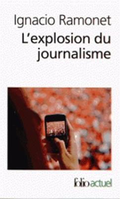 L'explosion du journalisme